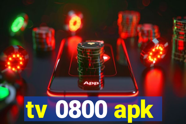 tv 0800 apk